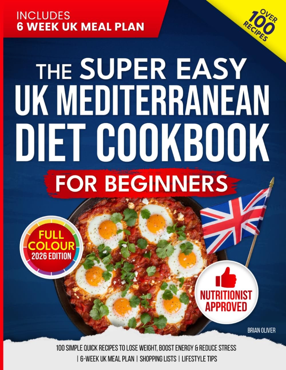 The Super Easy UK Mediterranean Diet Cookbook for Beginners cover